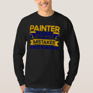 Männer Hausmaler Dekorateur Maler repariert Eheman T-Shirt