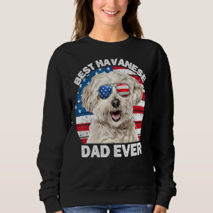 Männer Havanese Vater 4. Juli für Männer Havanese  Sweatshirt