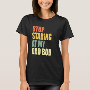 Männer hören auf, auf meinem Vater zu stacheln, Vi T-Shirt