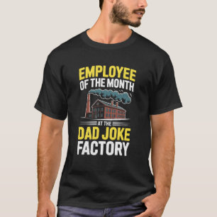 Männer Humor Mitarbeiter des Monats bei The Dad Jo T-Shirt