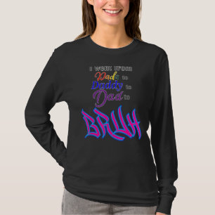 Männer humorvoll für Dada, um zu Vater zu Daddy zu T-Shirt