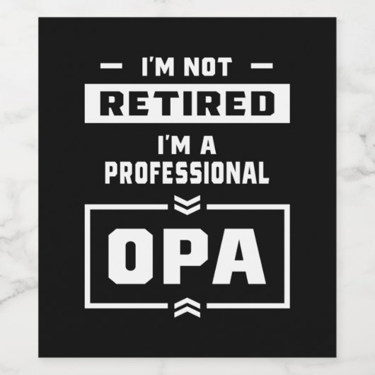 Männer ich bin ein Berufliches opa-geduldiges Gesc Weinetikett (Einzelnes Label)