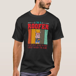 Männer Ich bin ein Dachdecker Hören nicht auf, wen T-Shirt