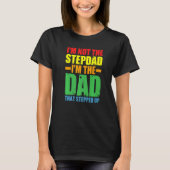 Männer, ich bin kein Stepdad, ich bin Vater, der S T-Shirt (Vorderseite)