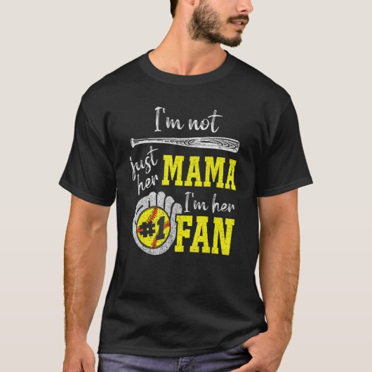 Männer, ich bin nicht nur ihre Mama, ich bin ihr 1 T-Shirt (Vorderseite)