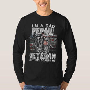 Männer ich bin Vater Pepaw Veteran Nothing Scares T-Shirt