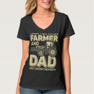 Männer Ich habe zwei Titel Bauer und Vater Traktor T-Shirt