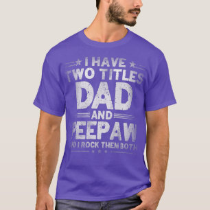Männer ich habe zwei Titel Vater und Pepaw Funny V T-Shirt
