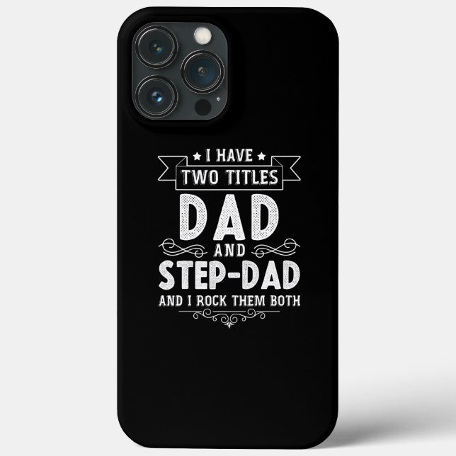Männer ich habe zwei Titel Vater und StepDad Väter Case-Mate iPhone Hülle (Back)