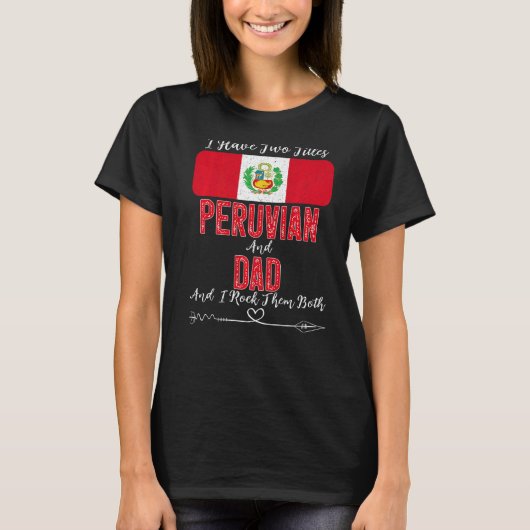 Männer ich habe zwei Titeln peruanisch und Vater P T-Shirt (Vorderseite)