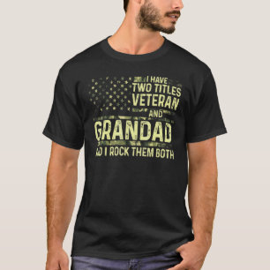 Männer ich habe zwei Titeln Veteran und Großvater  T-Shirt