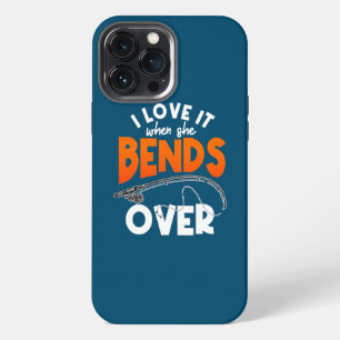 Männer Ich liebe es, wenn sie sich beim Angeln büc iPhone 13 Pro Max Hülle