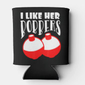 Männer ich mag ihren Bobbers T - Shirt Funny Fishi Dosenkühler (Rückseite)