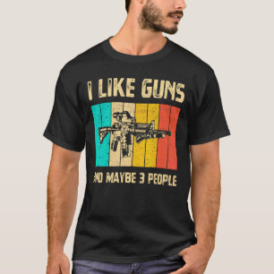Männer ich mag Waffen und vielleicht 3 Leute Vinta T-Shirt