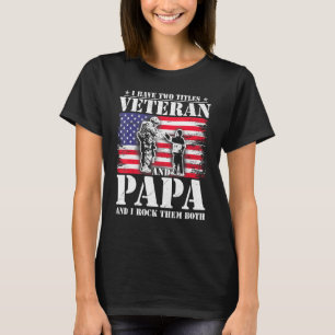 Männer ich zwei Titeln Veteran und Papa Vathers Da T-Shirt
