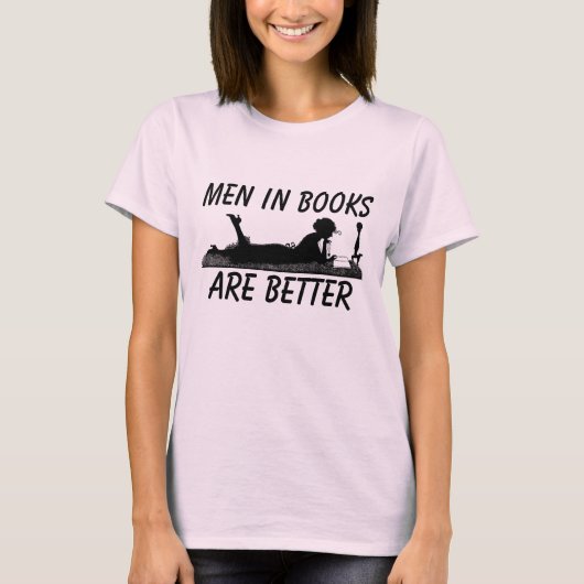 MÄNNER IN BÜCHERN SIND BESSERE T - SHIRT (Vorderseite)