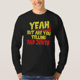 Männer ja, aber erzählst du Vater Jokes Father Jo T-Shirt
