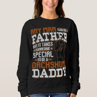 Männer jeder Mann kann Vater Jemand besondere Dach Sweatshirt