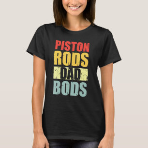 Männer Kolben Stangen Und Dad Bods Vintage Auto Me T-Shirt