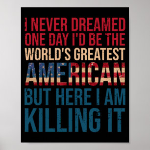Männer Lustiger patriotischer Ausdruck Amerikanisc Poster
