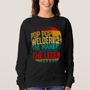 Männer Männer Vintag Pop Pop Welder Mann der Legen Sweatshirt
