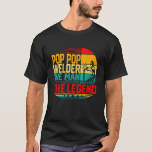 Männer Männer Vintag Pop Pop Welder Mann der Legen T-Shirt