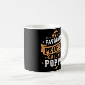Männer Meine Lieblingsmenschen nennen mich Mohn Va Kaffeetasse (VorderseiteRechts)