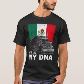 Männer mexikanische DNA-LKW-Fahrer  LKW-Fahrer T-Shirt