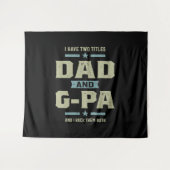 Männer mit zwei Titeln Vater und G-Pa Wandteppich (Vorderseite (Horizontal))