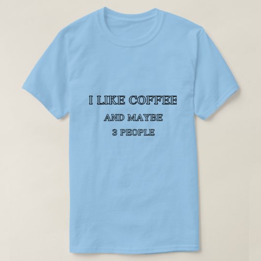 Männer mögen Kaffee 3 Personen lustiger T - Shirt (Design vorne)