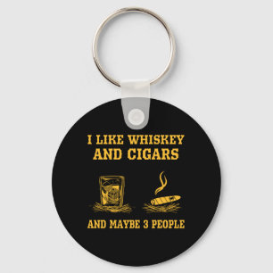 Männer mögen Whiskey und Zigarren und vielleicht 3 Schlüsselanhänger