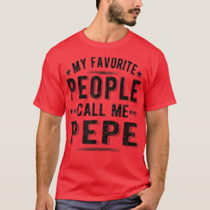 Männer nennen mich Pepe Opa Pepe  T-Shirt