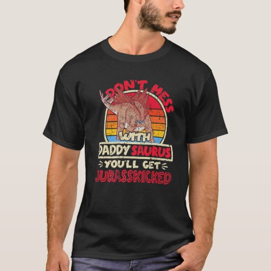 Männer nicht mit Saurus Daddy verwechseln, ich bin T-Shirt (Vorderseite)