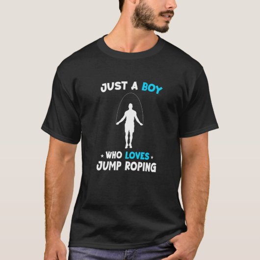 Männer nur ein Junge, der Lieben Jumping Rope Skip T-Shirt (Vorderseite)