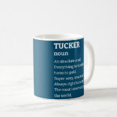 Männer oder Jungen Lustiger Sarkastischer Tucker Kaffeetasse (VorderseiteRechts)
