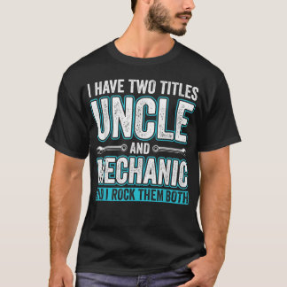Männer Onkel und Mechanische Kleidung Fixing Cars T-Shirt