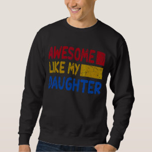 Männer Phantastisch wie mein Vater, Vintag Sweatshirt