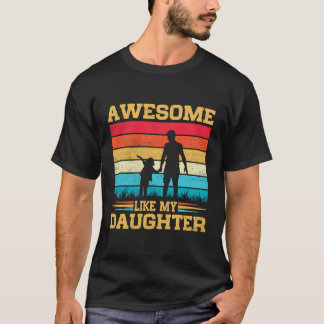 Männer Phantastisch wie meine Tochter Funny Vathda T-Shirt