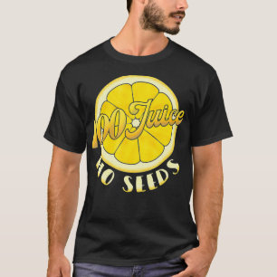 Männer Post Vasektomie 100 Prozent Saft ohne Samen T-Shirt