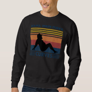 Männer Retro Vintage Real Männer haben Kurven Vate Sweatshirt