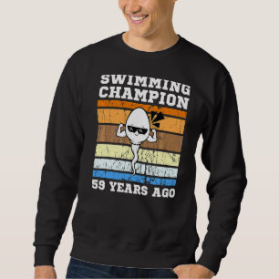 Männer schwimmen Champion vor 59 Jahren schnell Sp Sweatshirt