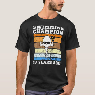 Männer schwimmen Champion vor 59 Jahren schnell Sp T-Shirt