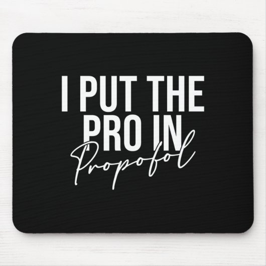 Männer setzen das Pro in Propofol-Anästhesist Mousepad (Vorne)