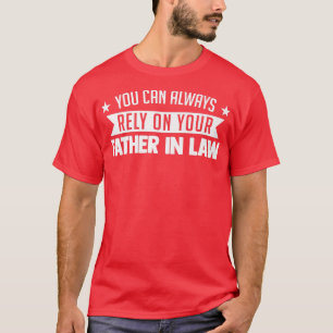 Männer Sie können sich immer auf Vater auf dem Ges T-Shirt
