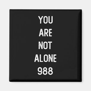 Männer Sie sind nicht allein 988 Magnet