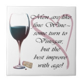 Männer sind wie feiner Wein-Geschenke Fliese (Vorderseite)