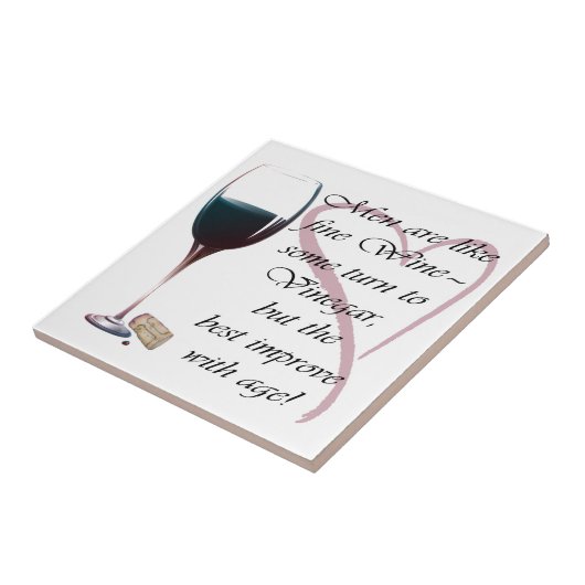 Männer sind wie feiner Wein-Geschenke Fliese (Seite)