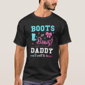 Männer Stiefel oder Bogen Daddy Gender offenbaren  T-Shirt (Vorderseite)