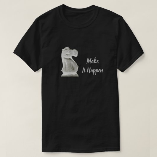 Männer-T - Shirt "Mach, dass es passiert" (Design vorne)