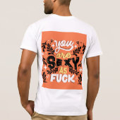Männer-T - Shirt mit dir sind sexy wie Design (Rückseite)